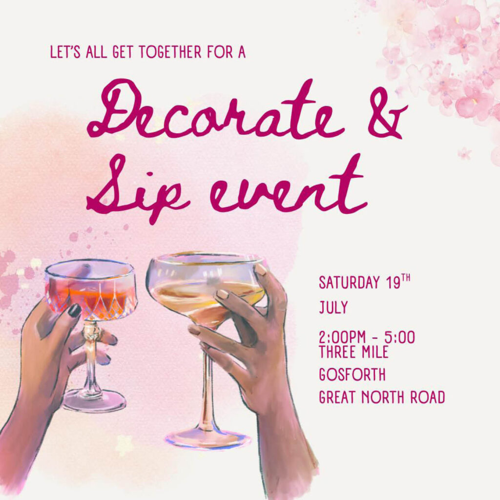 Watercolour painting of two hands holding up cocktails in different shaped glasses. Pink swirly text above it reads: Decorate and sip event.
