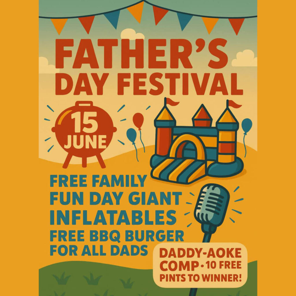 Poster depicting a bouncy castle, BBQ, balloons and bunting beneath a blue sky. Red text reads: Father's Day Festival, 15 June.