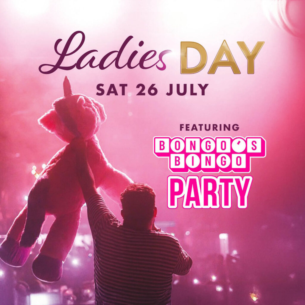 Silhouette of a man illuminated in pink light. He faces out towards a crowds and holds up a huge soft unicorn in his left hand. Above him, it says: Ladies Day, Sat 26 July.