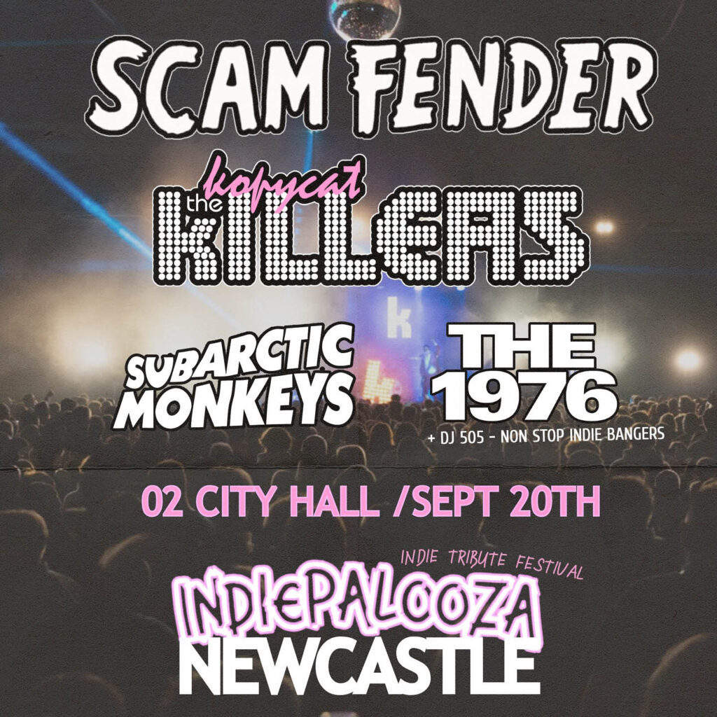 A crowded arena with a stage illuminated in blue and pink strobe lights. Overlaying text lists tribute acts performing at Indiepalooza festiva: Scam Fender, Kopykat Killers, Subarctic Monkeys and The 1976.