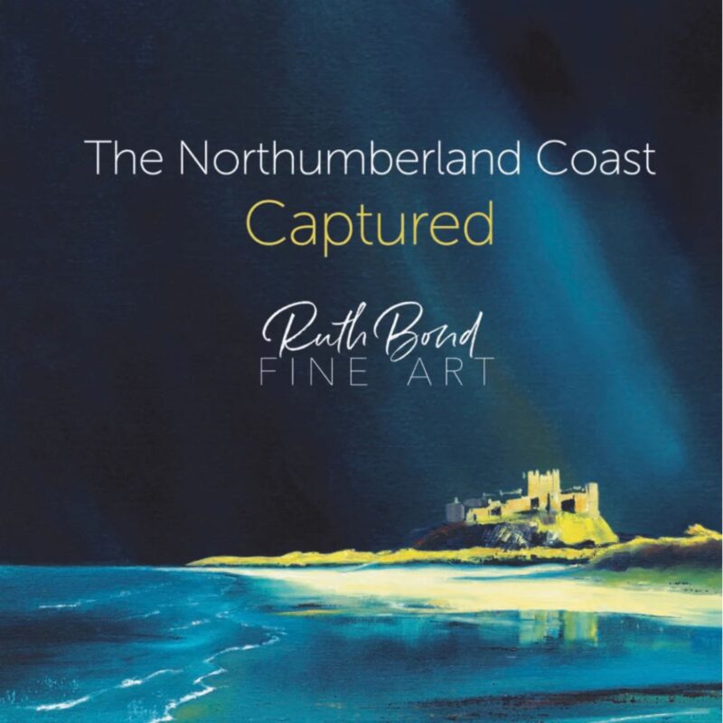 Ruth Bond - The Northumberland Coast Captured - £35.00