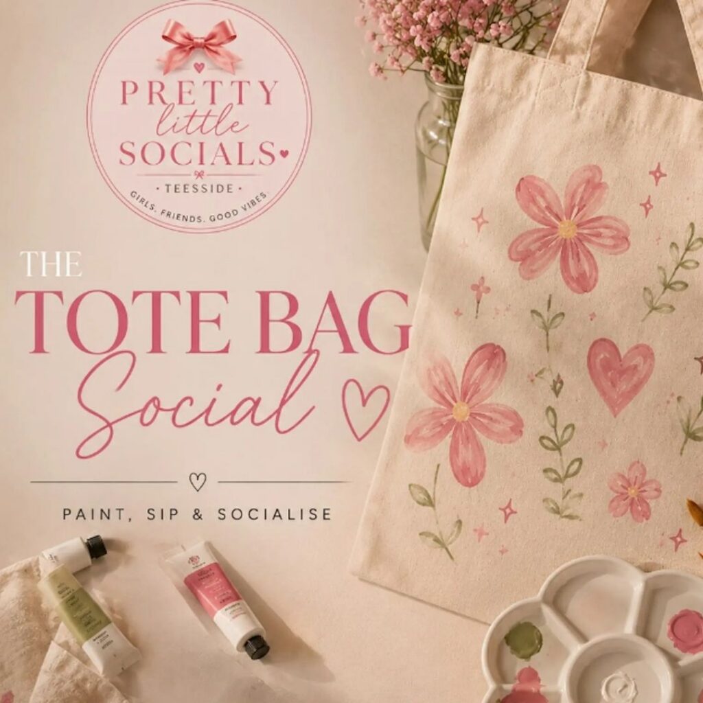 The Tote Bag Social Event, hosted by Pretty Little Social - Middlesborough