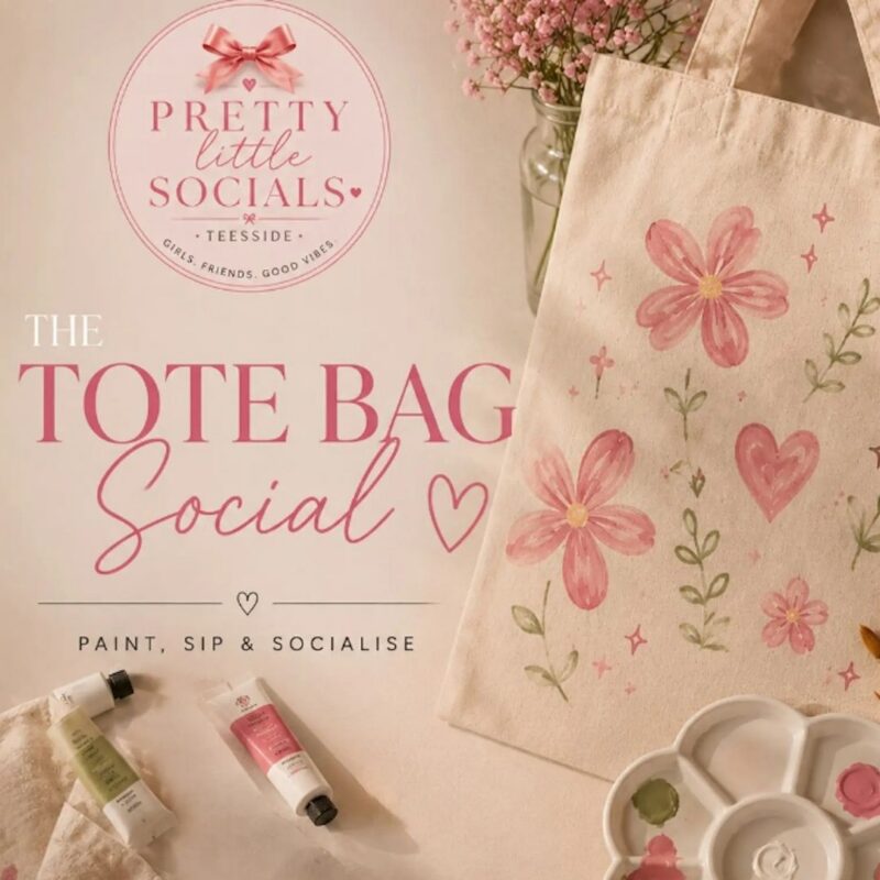 The Tote Bag Social Event, hosted by Pretty Little Social - Middlesborough