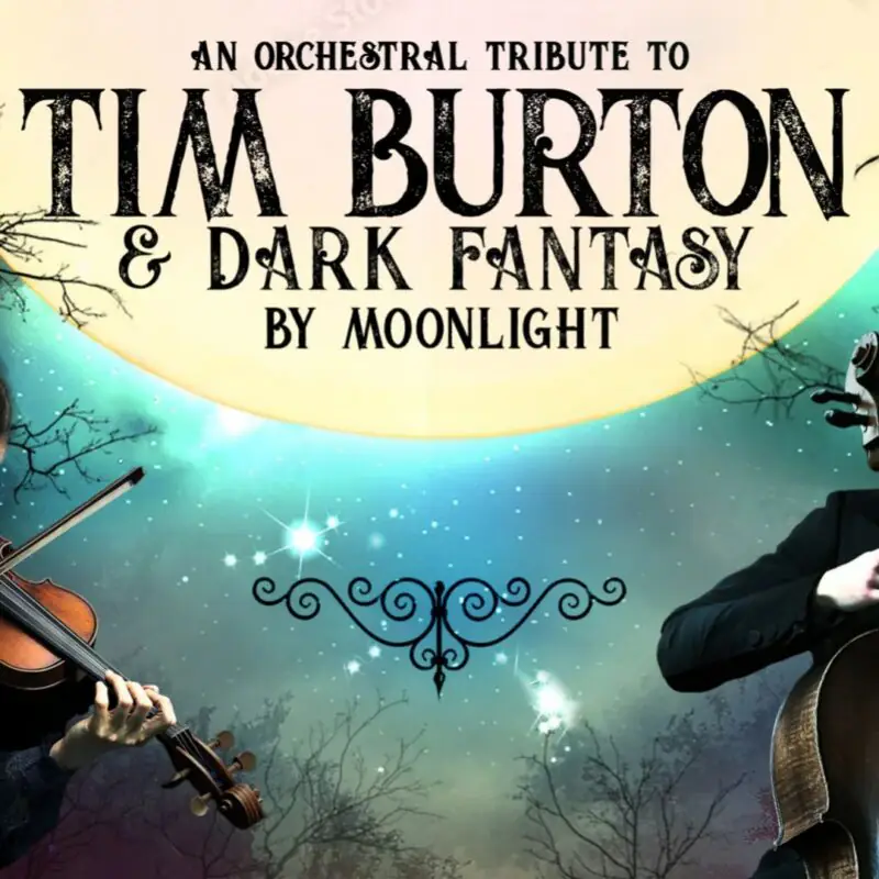 An Orchestral Tribute to Tim Burton & Dark Fantasy by Moonlight – Sunderland