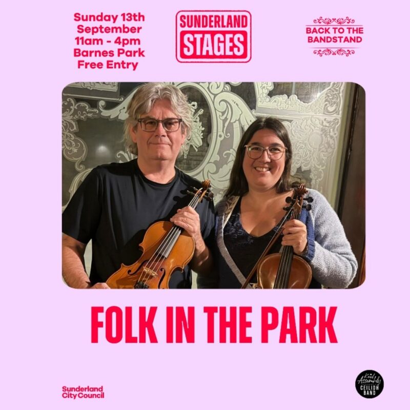 Folk in the Park – Sunderland