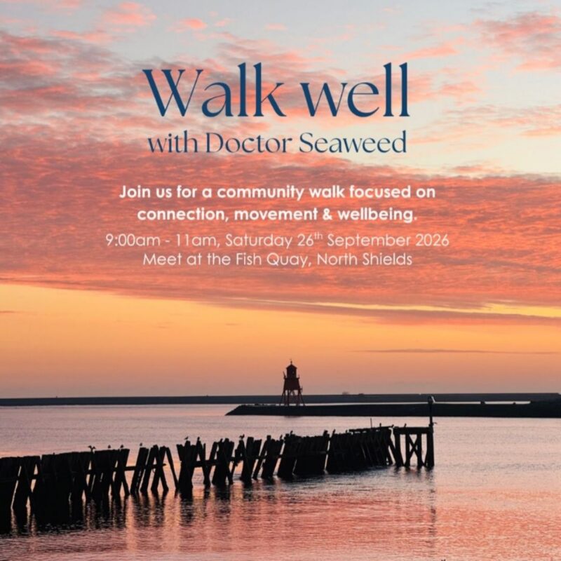 Walk Well with Doctor Seaweed – Tynemouth