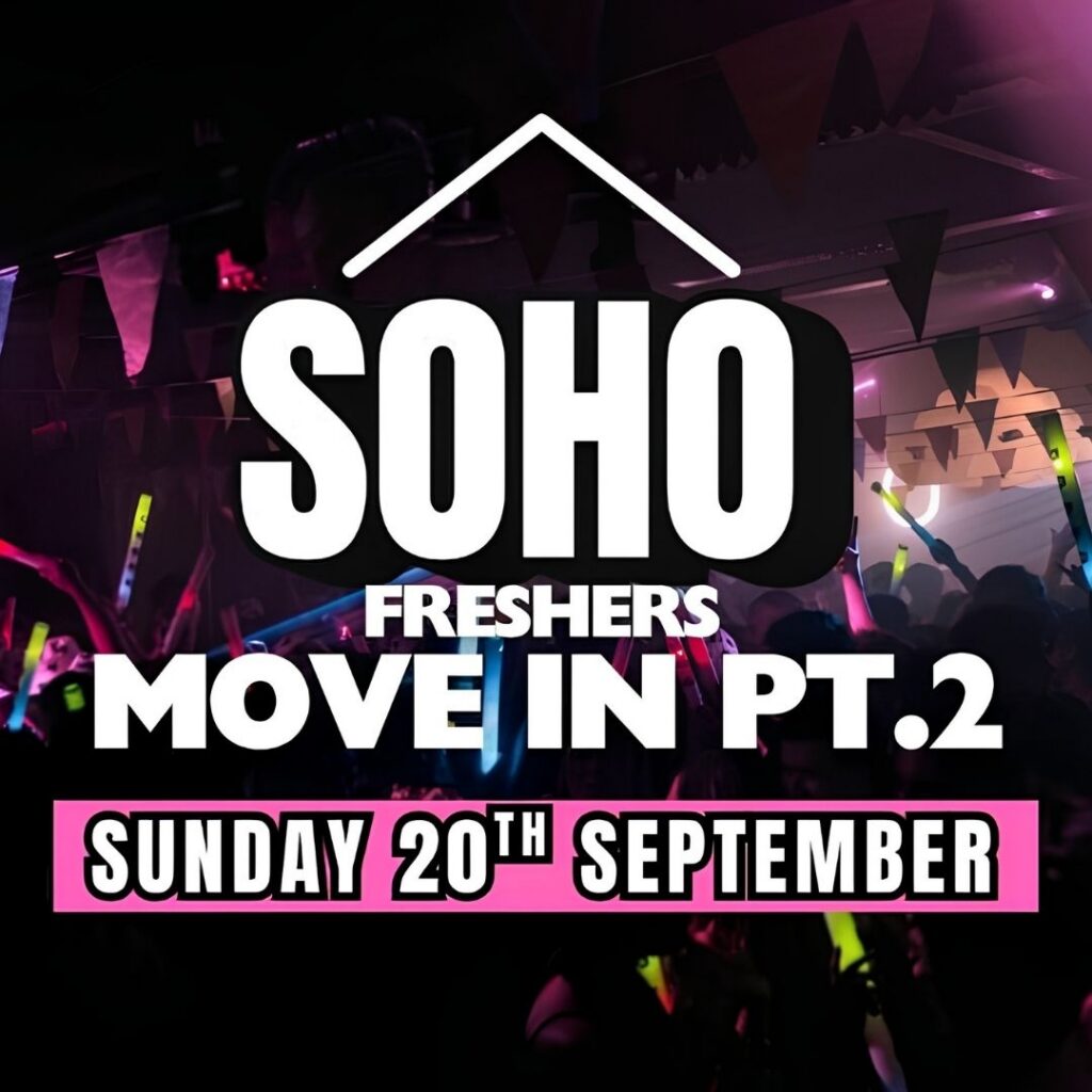 Freshers Move In – Soho Rooms