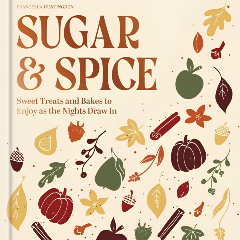 Bookshop.org - Sugar & Spice Baking Book - £20.90